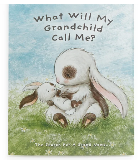 What Will My Grandchild Call Me Book